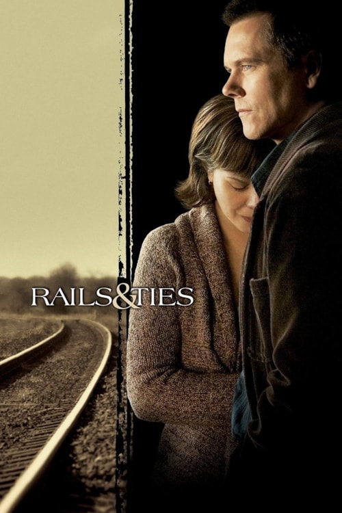Rails & Ties poster